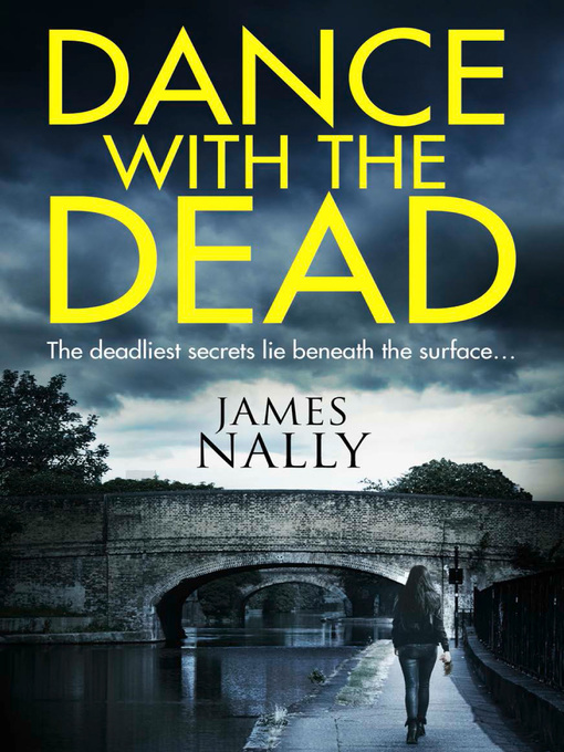 Title details for Dance With the Dead by James Nally - Available